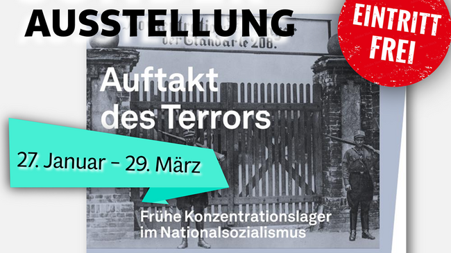 Auftakt des Terrors – Frühe Konzentrationslager im Nationalsozialismus