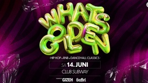 What´s Golden - Oldschool HipHop, RnB & Dancehall Classics