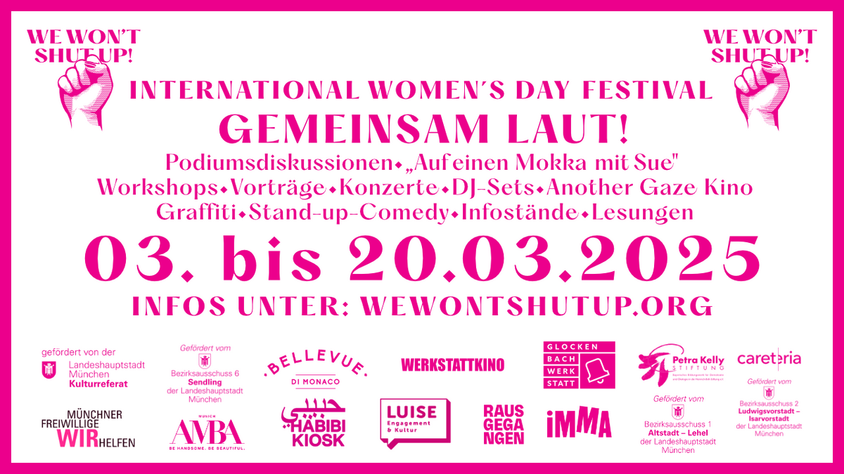 We Won\u0027t Shut Up! Festival zum Weltfrauentag