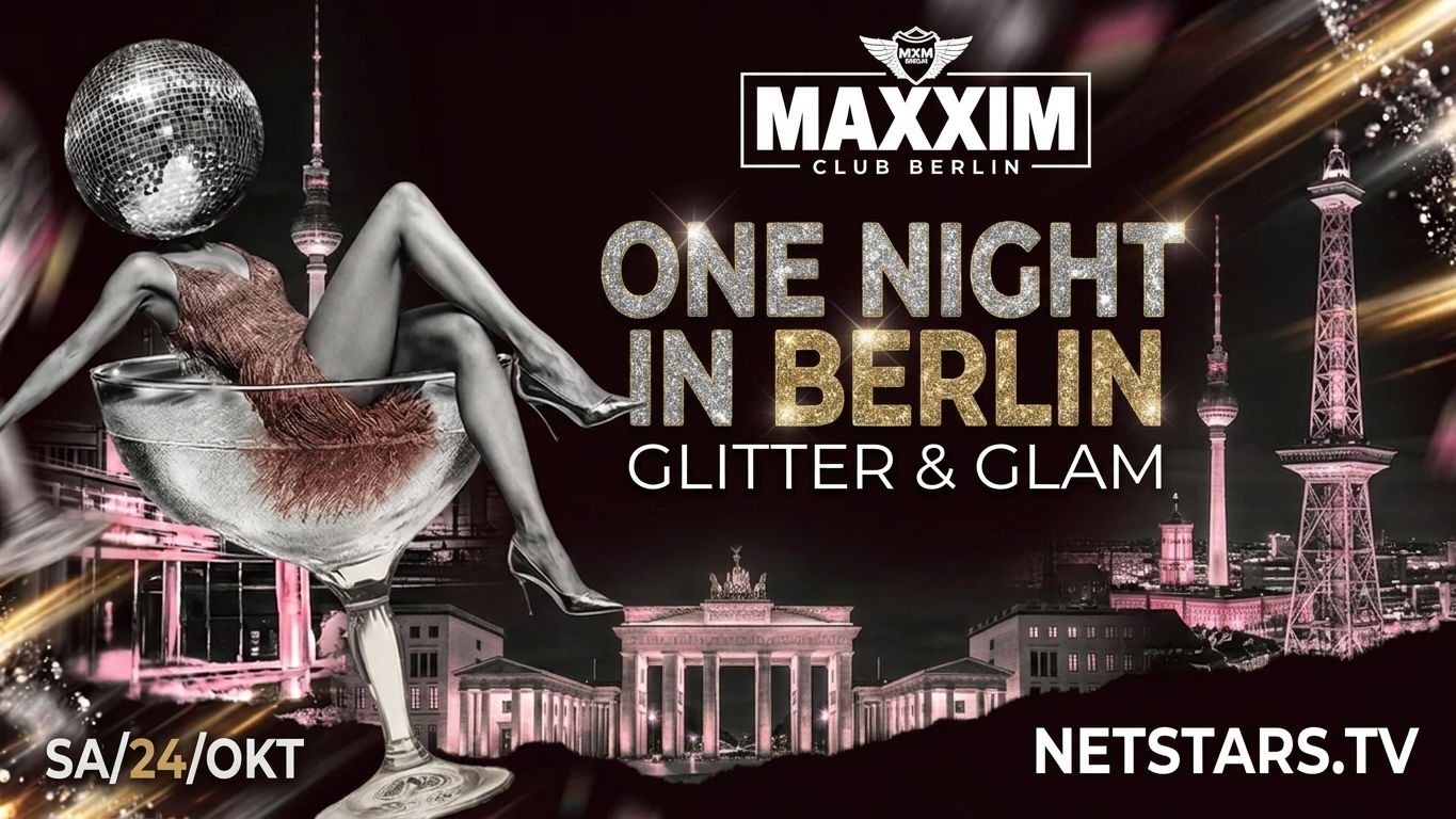 ONE NIGHT IN BERLIN – GLITTER & GLAM