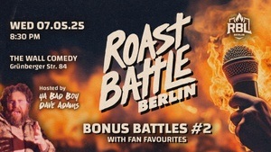 Roast Battle Berlin - Bonus Battles #2: Standup Comedy in English