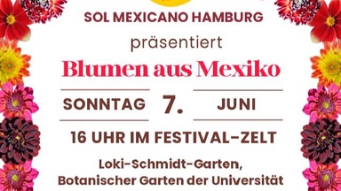 Tanzensemble Sol Mexicano präsentiert: Blumen aus Mexiko