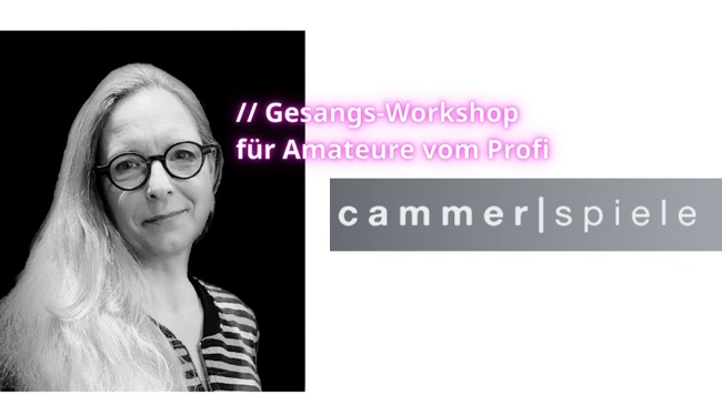 Stimme - Gesang - Bühne & Ich! Intensiver Gesangsworkshop