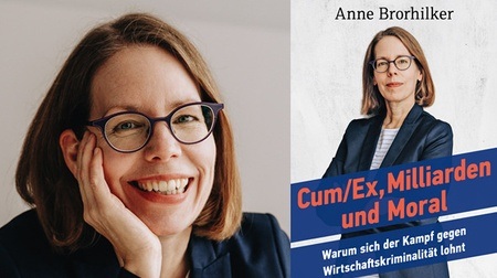 Anne Brorhilker: »Cum/Ex, Milliarden und Moral«