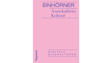 Einhörner: Buchpremiere mit Annekathrin Kohout