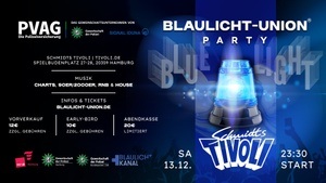 Blaulicht-Union Party - Hamburg