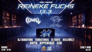 KRAWALL X KEINESORGEN IM REINEKE FUCHS