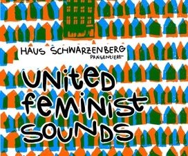 United Feminist Sounds – Queerfeministisches Sommerfest