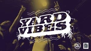 🔥Yard Vibes - The Ultimate Reggae & Dancehall Experience🔥