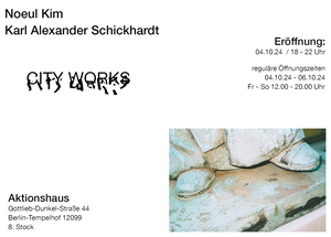 CITY WORKS - Noeul Kim & Karl Alexander Schickhardt