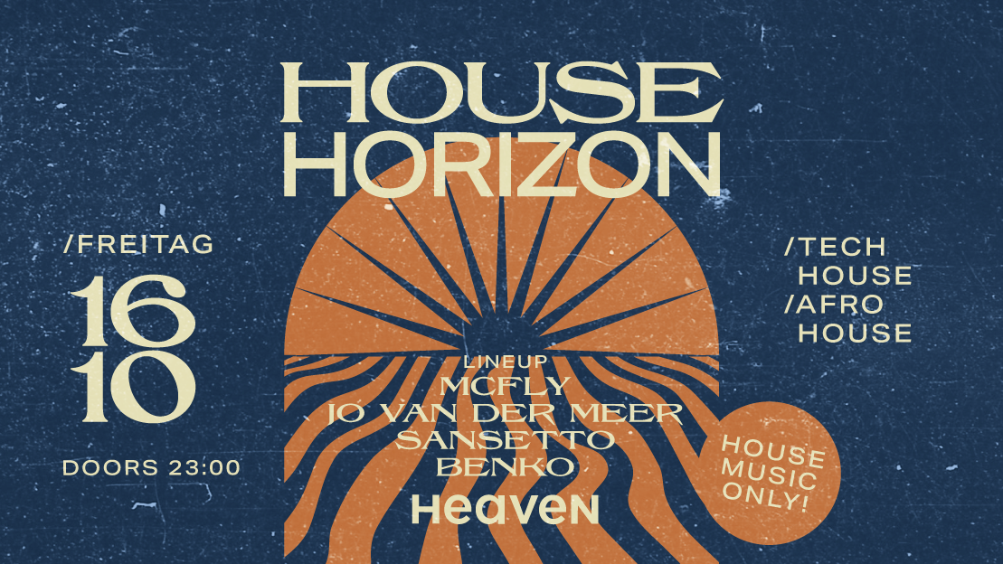 House Horizon w/ McFly, Jo van der Meer & More