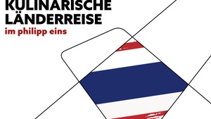 Kulinarische Länderreise nach Thailand