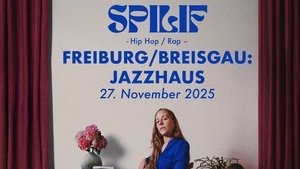 Spilif - "Elouise" Tour 2025 - Freiburg