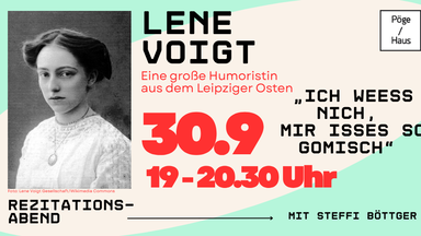 „Ich weeß nich, mir isses so gomisch“: Lene Voigt – Eine große Humoristin aus dem Leipziger Osten