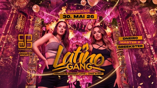 Latino Gang | Cosmopolar Erfurt | Germanys biggest Latin / Afro Event