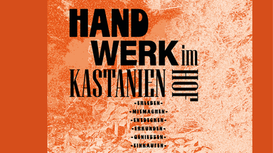 Handwerk im Kastanienhof