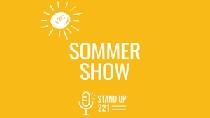 Stand Up 221 Sommershow