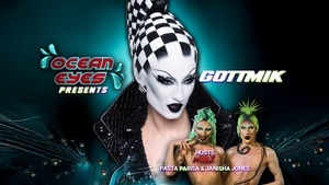 Ocean Eyes presents: Gottmik
