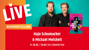 Buchvorstellung mit Hajo Schumacher und Michael Meisheit