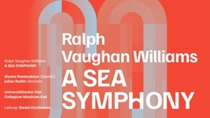 Ralph Vaughan Williams „A Sea Symphony“