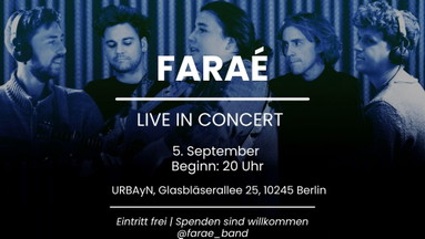 Faraé Live in Concert (Premiére)