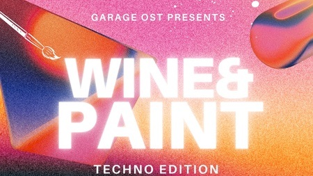 Wine & Paint Techno Edition