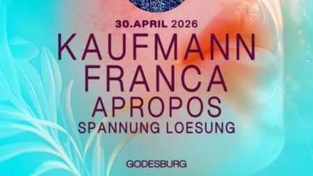 Tanz in den Mai auf der Godesburg mit der Kaufmann, Franca und Apropos