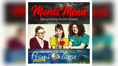 Mords Menü – Das perfekte Krimidinner „Mord in der Promiklapse“ Strausberg