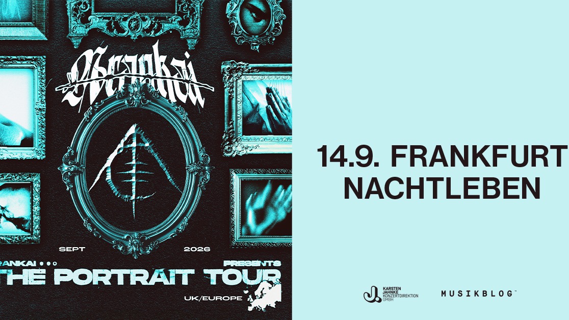 ARANKAI - The Portrait Tour 2026 - Nachtleben Frankfurt