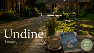 Lesung: Undine – und ein romantisches Schriftstellerpaar