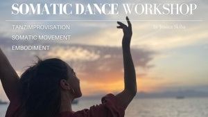 Somatic Dance Workshop - Tanzworkshop
