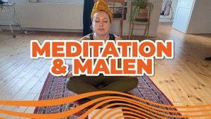 Meditation & Malen - kreativ und voller Energie ins neue Jahr