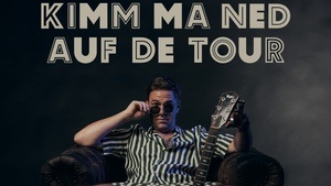 OIMARA mit Bande - KIMM MA NED AUF DE TOUR