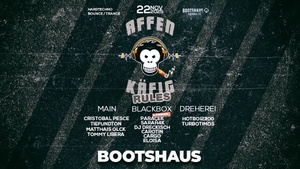Affenkäfig Rules xxx Bootshaus xxx Paracek & Friends