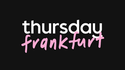 Thursday Frankfurt