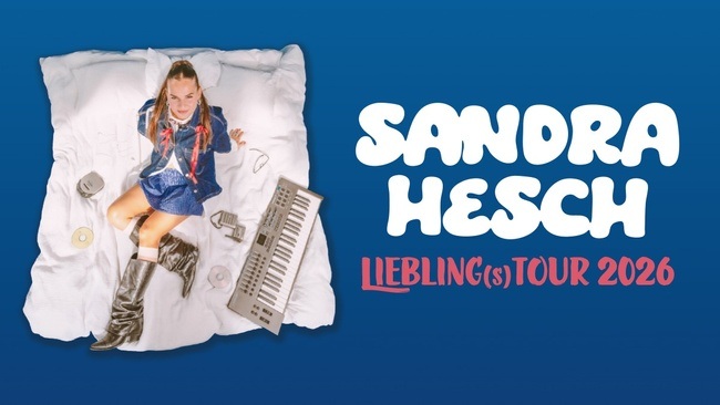 Sandra Hesch - LIEBLING(s)TOUR 2026