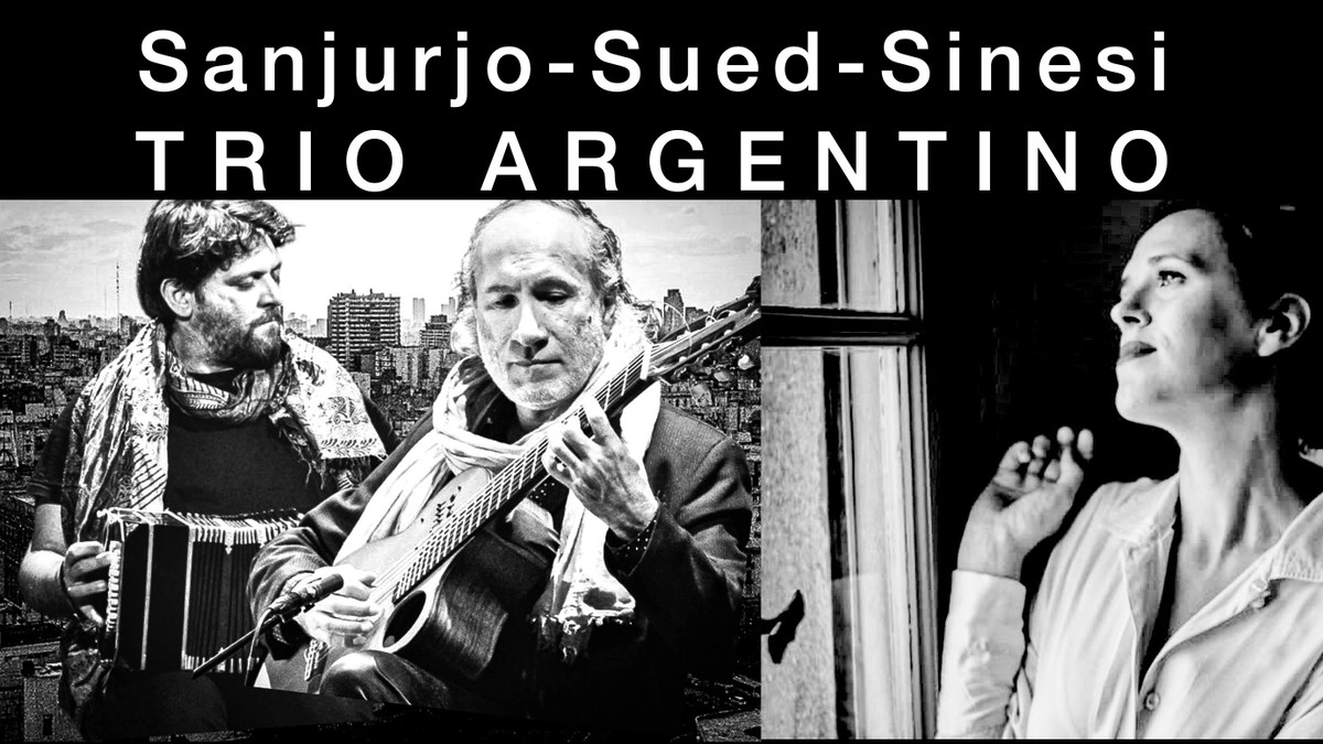 KONZERT // 19.7.26 // 17:00h // Sanjurjo-Sued-Sinesi – Trío Argentino // Kompositionen, Tangos & moderne Folklore