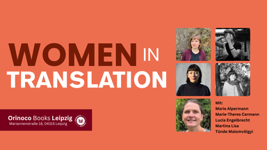 Women in Translation Month: Lesung & Gespräch mit Literaturübersetzerinnen