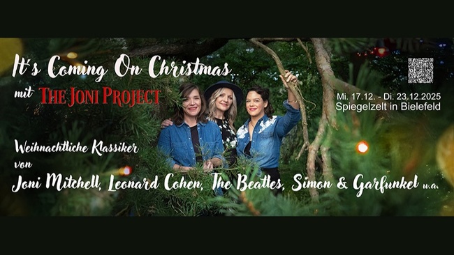 “IT´S COMING ON CHRISTMAS” mit The Joni Project