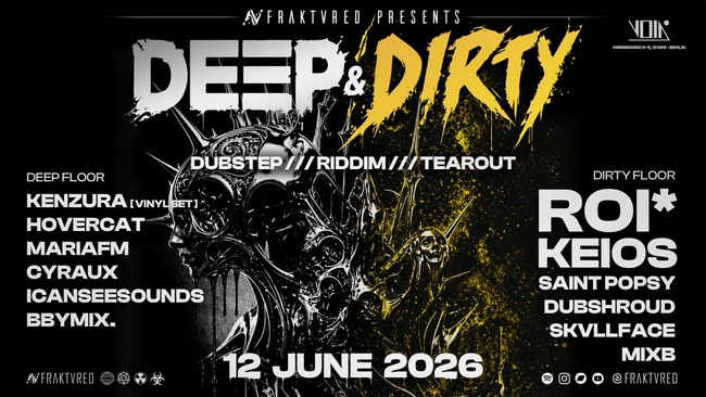 Deep & Dirty with roi*, KEIOS, Hovercat, Kenzura & many more
