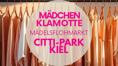 Mädchen Klamotte @ CITTI-PARK Kiel