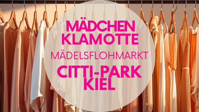 Mädchen Klamotte @ CITTI-PARK Kiel