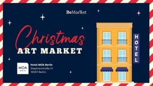 Christmas Art Market - BeMarket x Hotel MOA