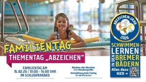 Familientag im Schloßparkbad - Thema "Abzeichen"