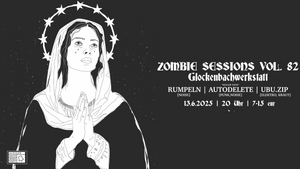 Zombie Sessions Vol. 82