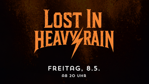 Lost in Heavy Rain - Metal Bandabend