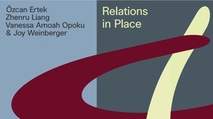 Relations in Place | Exhibition