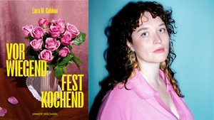 VORWIEGEND FESTKOCHEND: Lesung & Gespräch mit Lara M. Gahlow