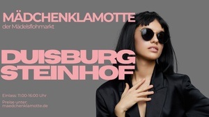 Mädchenklamotte @ Duisburg Steinhof