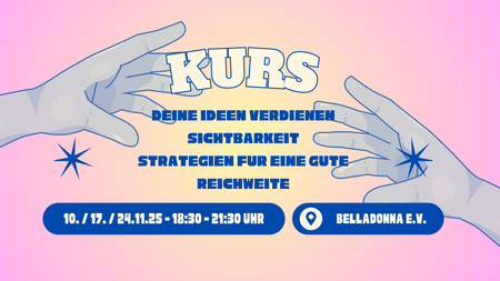 Kurs: Deine Ideen verdienen Sichtbarkeit